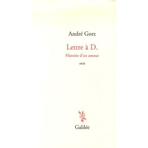 Lettre À D - Histoire D'un Amour