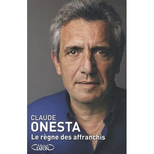 Le Règne Des Affranchis