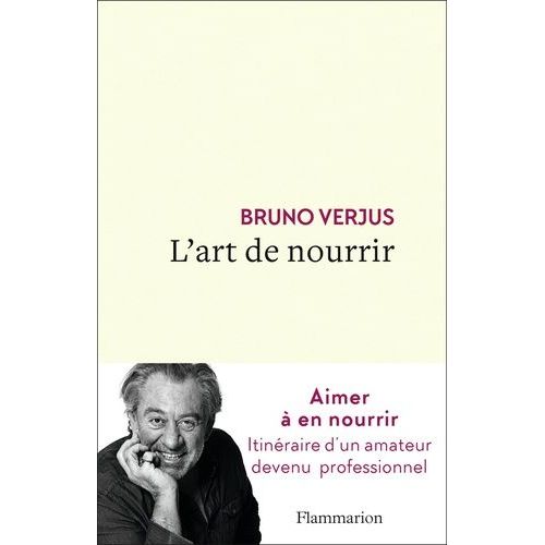 L'art De Nourrir