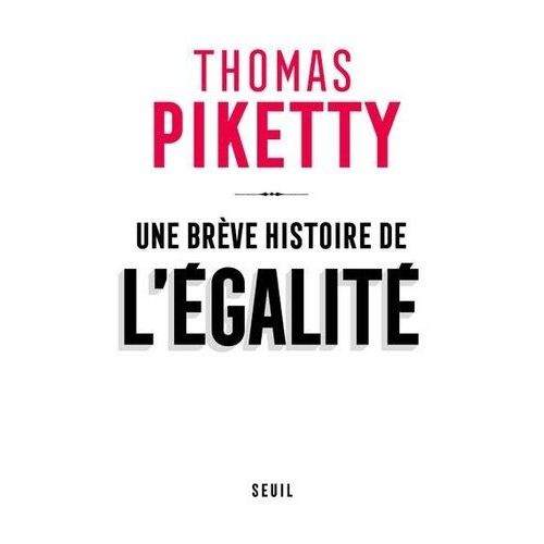 Une Brève Histoire De L'égalité