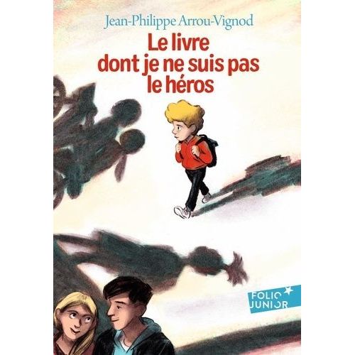 Le Livre Dont Je Ne Suis Pas Le Héros