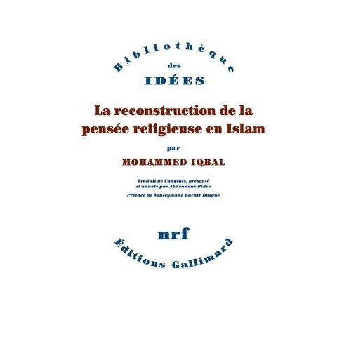 La Reconstruction De La Pensée Religieuse En Islam