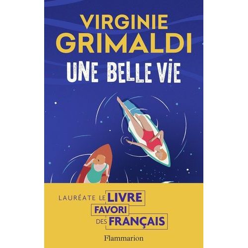 Une Belle Vie