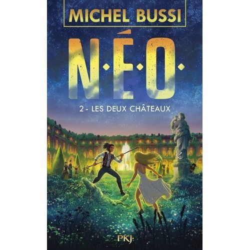 N.E.O. - Tome 2 - Les Deux Châteaux