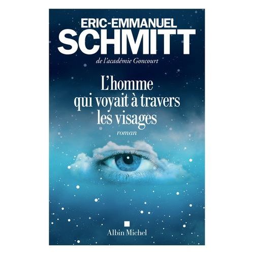 L'homme Qui Voyait À Travers Les Visages