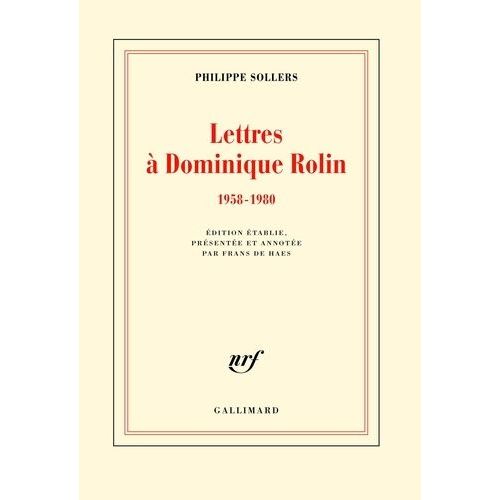 Lettres À Dominique Rolin (1958-1980)