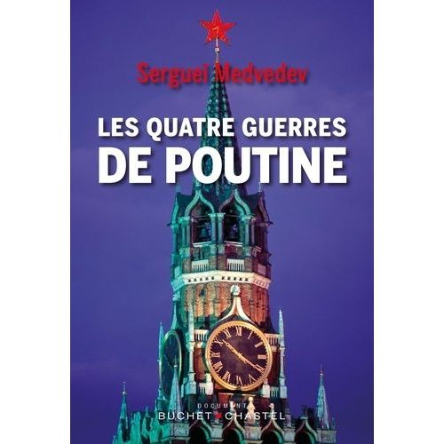 Les Quatre Guerres De Poutine