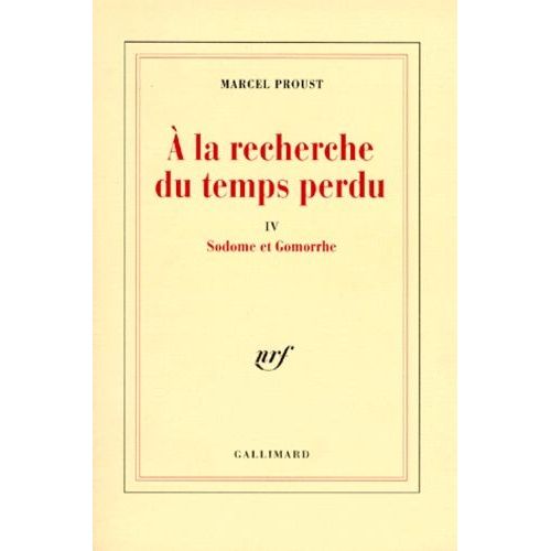 A La Recherche Du Temps Perdu - Sodome Et Gomorrhe