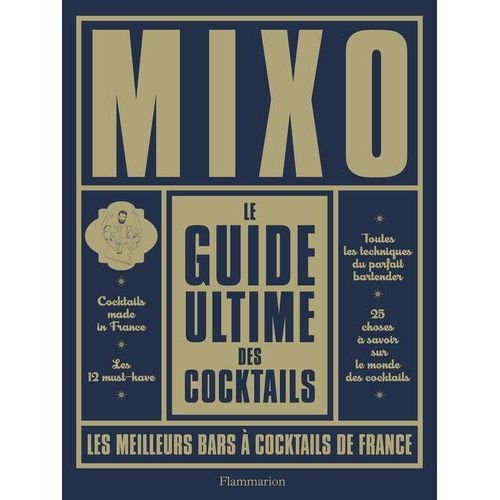 Mixo Le Guide Ultime Des Cocktails - Les Meilleurs Bars À Cocktails De France