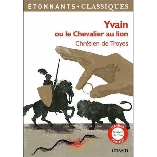Yvain Ou Le Chevalier Au Lion