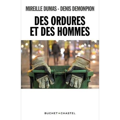 Des Ordures Et Des Hommes