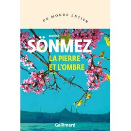 La Pierre Et L'ombre