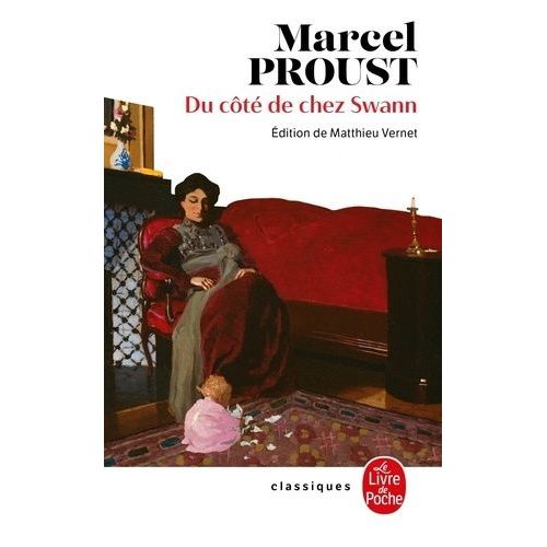 A La Recherche Du Temps Perdu - Tome 1 - Du Côté De Chez Swann