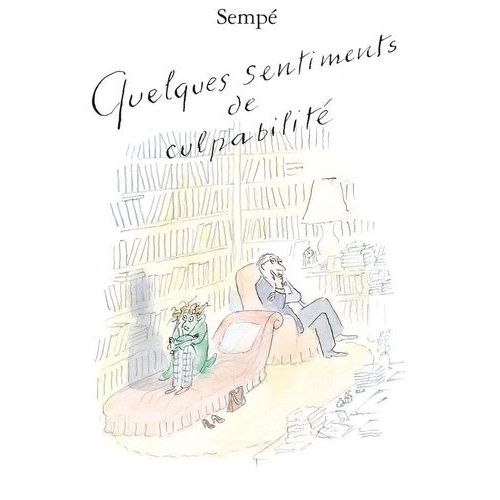 Quelques Sentiments De Culpabilité