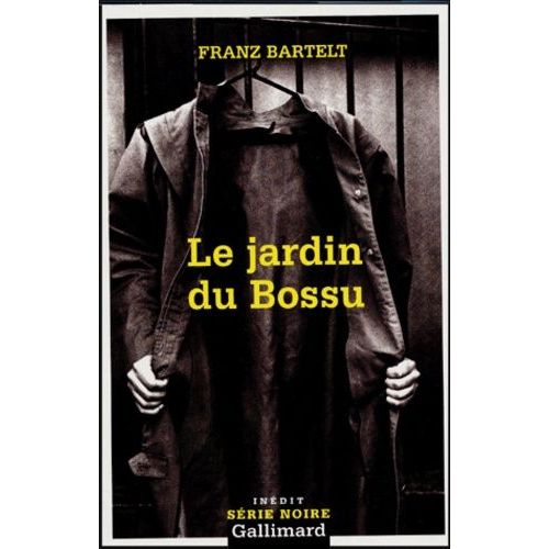 Le Jardin Du Bossu