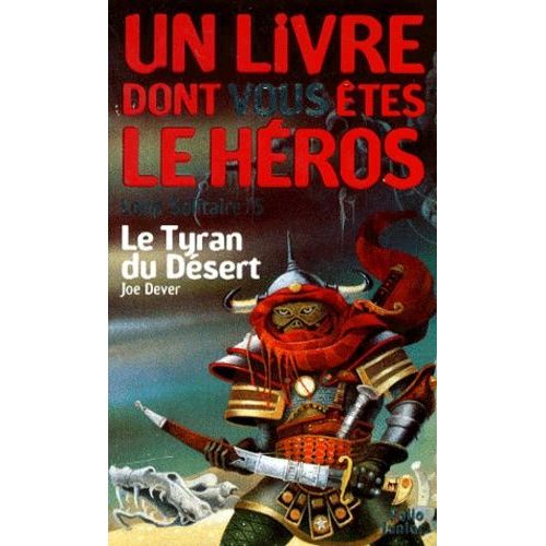 Loup Solitaire - Tome 5 - Le Tyran Du Désert