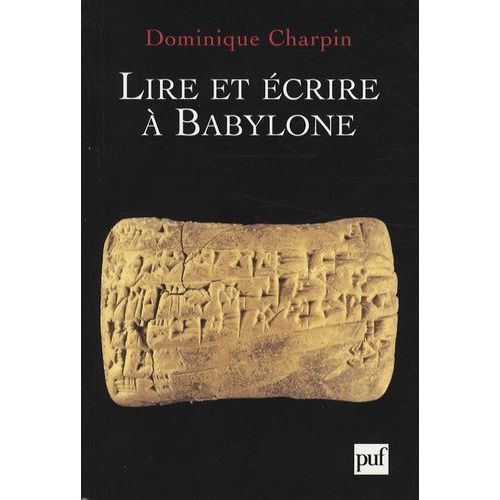 Lire Et Écrire À Babylone