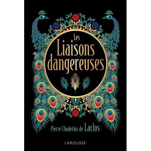 Les Liaisons Dangereuses