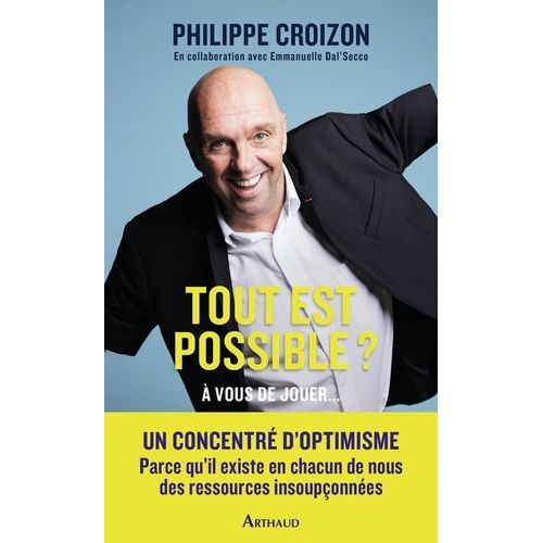 Tout Est Possible ? - A Vous De Jouer
