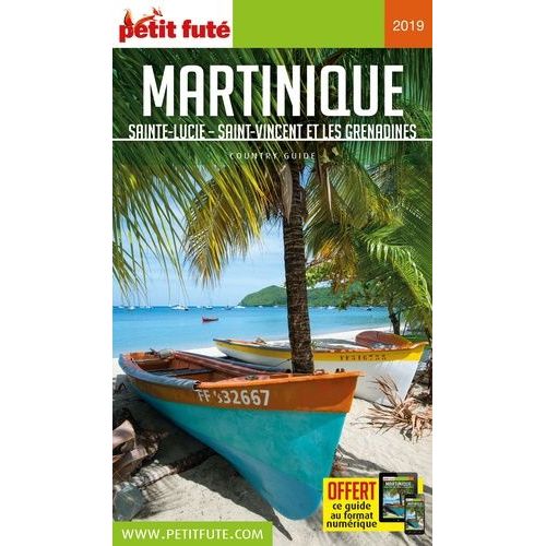 Petit Futé Martinique - Sainte-Lucie, Saint-Vincent Et Les Grenadines