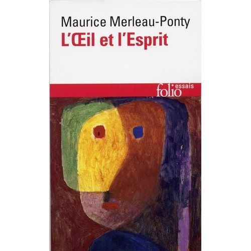 L'oeil Et L'esprit
