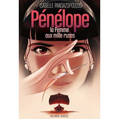 Héroïnes De La Mythologie - Pénélope, La Femme Aux Mille Ruses