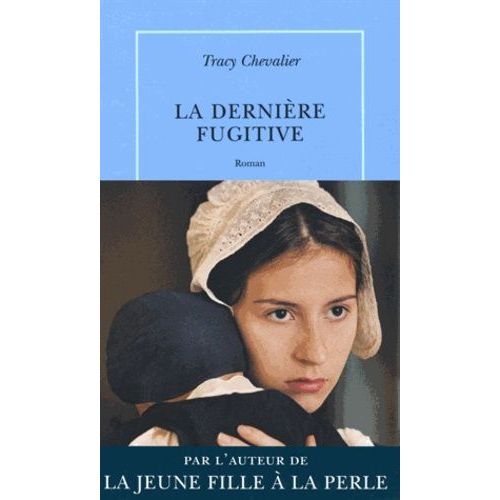 La Dernière Fugitive