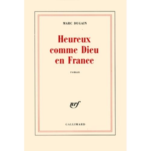 Heureux Comme Dieu En France
