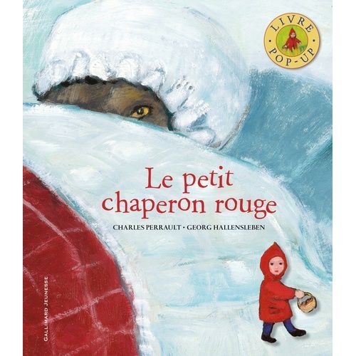 Le Petit Chaperon Rouge