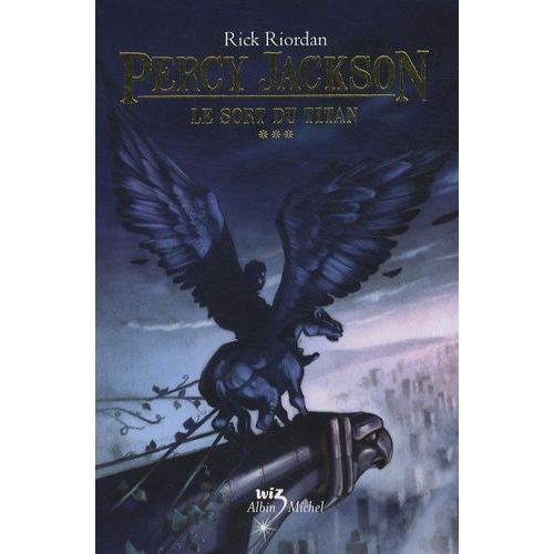 Percy Jackson - Tome 3 - Le Sort Du Titan