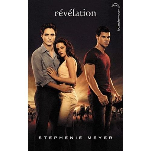 Twilight - Tome 4 - Révélation