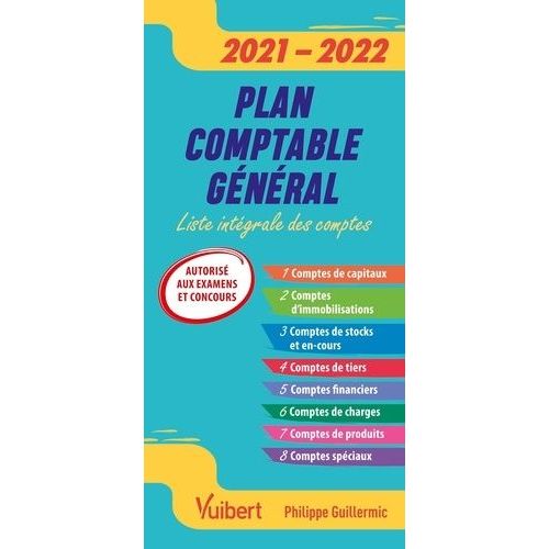Plan Comptable Général - Liste Intégrale Des Comptes