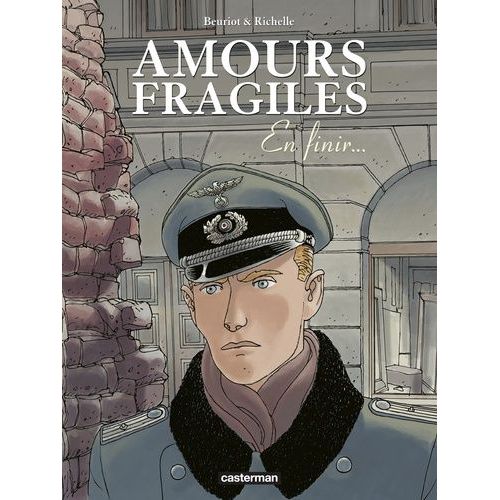 Amours Fragiles - Tome 7 - En Finir