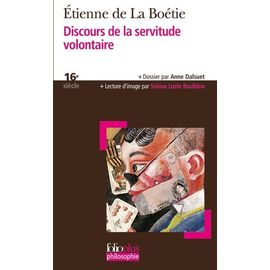 Discours De La Servitude Volontaire