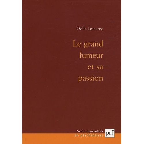 Le Grand Fumeur Et Sa Passion