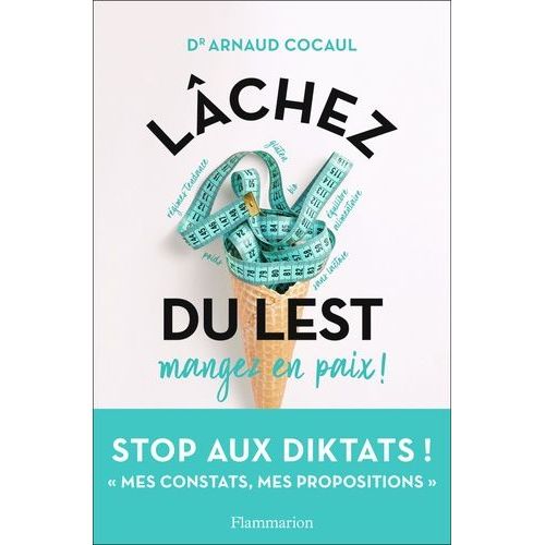 Lâchez Du Lest - Mangez En Paix