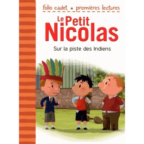 Le Petit Nicolas - Tome 26 - Sur La Piste Des Indiens