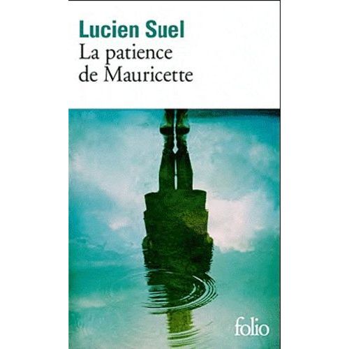 La Patience De Mauricette