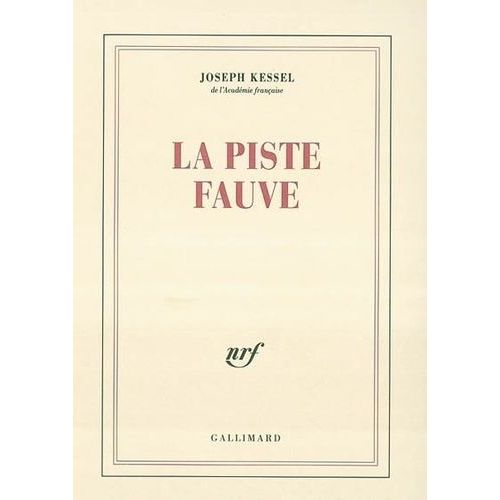 La Piste Fauve