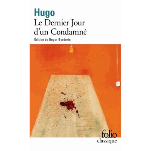 Le Dernier Jour D'un Condamné