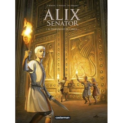 Alix Senator - Tome 5 - Le Hurlement De Cybèle