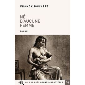 Né D'aucune Femme