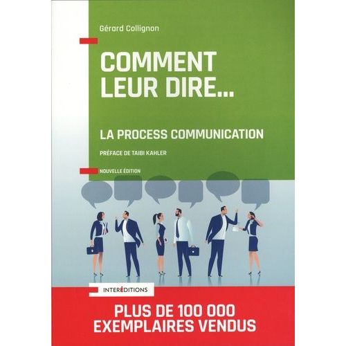 Comment Leur Dire - La Process Communication