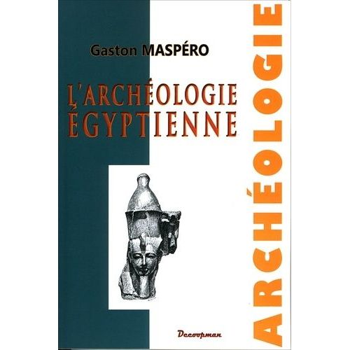 L'archéologie Égyptienne