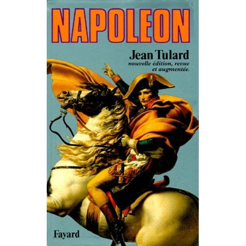 Napoléon Ou Le Mythe Du Sauveur