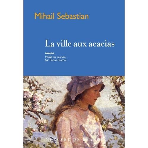 La Ville Aux Acacias