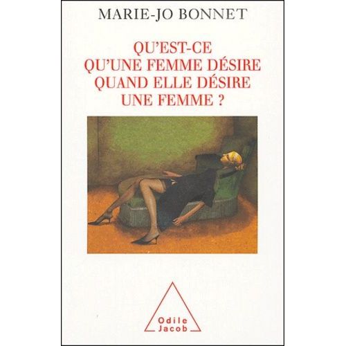 Qu'est-Ce Qu'une Femme Désire Quand Elle Désire Une Femme ?