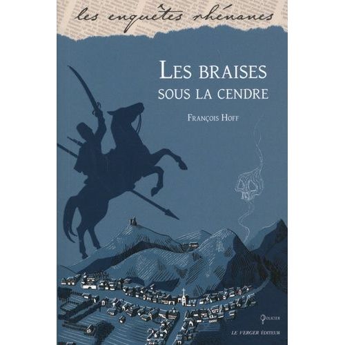 Les Mystères De Strasbourg - Tome 3 - Les Braises Sous La Cendre