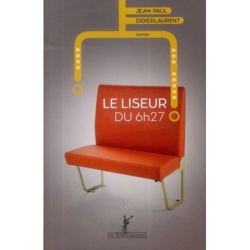 Le Liseur Du 6h27