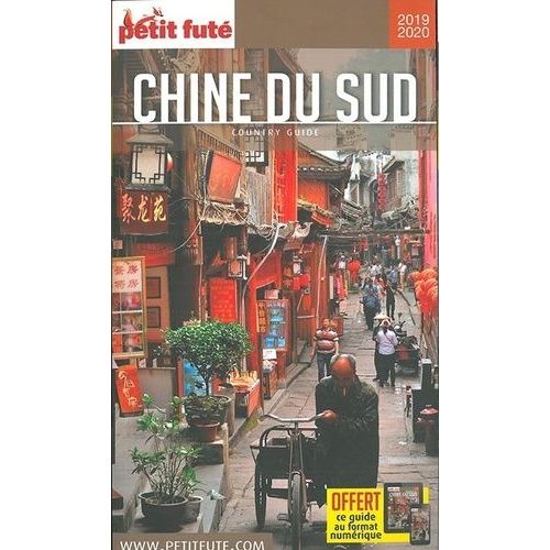 Petit Futé Chine Du Sud